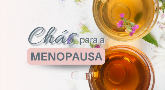 Chás para a Menopausa