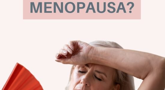 Quando começar a tratar a MENOPAUSA?